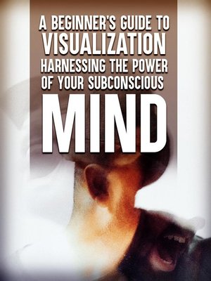 cover image of Harnessing the Power of Your Subconscious Mind